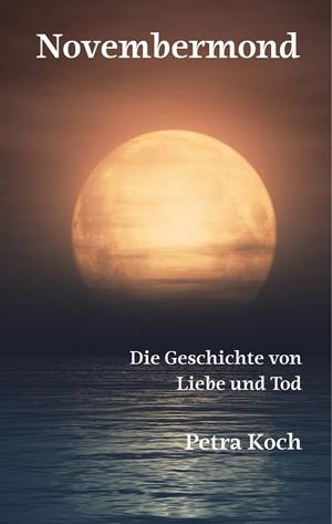NOVEMBERMOND | 9783752822298 | KOCH, PETRA