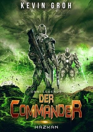 OMNI LEGENDS - DER COMMANDER | 9783746095196 | GROH, KEVIN