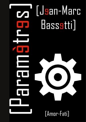 PARAMÈTRES | 9782322183548 | BASSETTI, JEAN-MARC