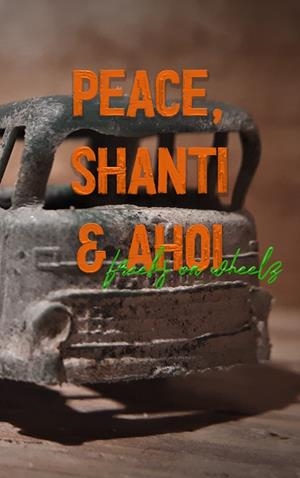 PEACE, SHANTI & AHOI | 9783751914734 | SCHUBERT, PHILLIP-ALEXANDER