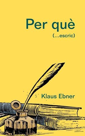 PER QUÈ | 9788413267104 | EBNER, KLAUS