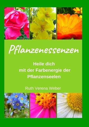 PFLANZENESSENZEN | 9783751901680 | WEBER, RUTH VERENA