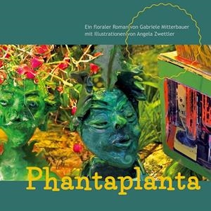 PHANTAPLANTA | 9783751901956 | MITTERBAUER, GABRIELE