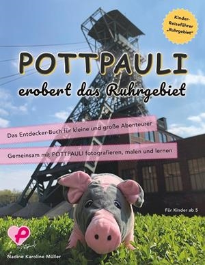 POTTPAULI EROBERT DAS RUHRGEBIET | 9783749468935 | MULLER, NADINE KAROLINE