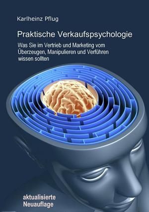 PRAKTISCHE VERKAUFSPSYCHOLOGIE | 9783750453227 | PFLUG, KARLHEINZ