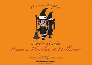 PRINCESSE PLOUPLOU ET HALLOWEEN | 9782322112203 | CRIK, AUTEUR / SILOE, ILLUSTRATIONS