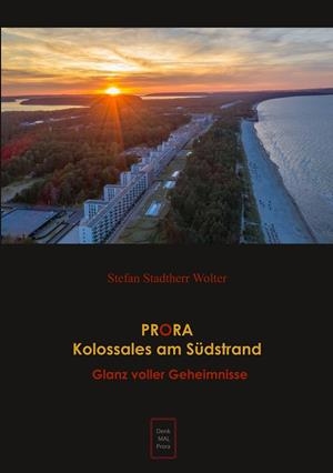 PRORA KOLOSSALES AM SÜDSTRAND | 9783750401358 | STADTHERR WOLTER, STEFAN