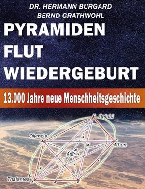 PYRAMIDEN, FLUT UND WIEDERGEBURT | 9783750441330 | GRATHWOHL, BERND / BURGARD, HERMANN