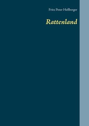 RATTENLAND | 9783735756732 | HESSBERGER, FRITZ PETER