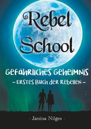REBEL SCHOOL | 9783751913973 | NILGES, JANINA