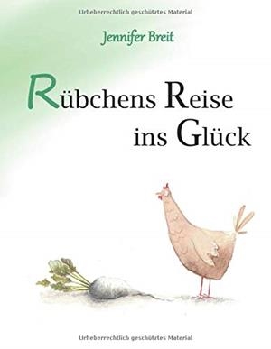 RÜBCHENS REISE INS GLÜCK | 9783751921428 | BREIT, JENNIFER