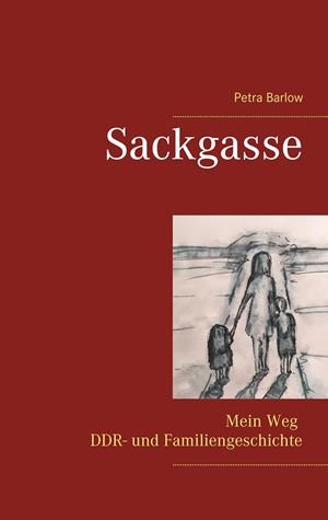 SACKGASSE | 9783741222238 | BARLOW, PETRA
