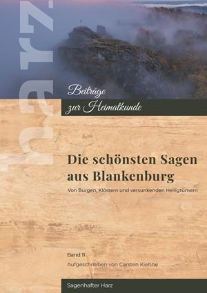 SAGENHAFTES BLANKENBURG | 9783750418349 | KIEHNE, CARSTEN