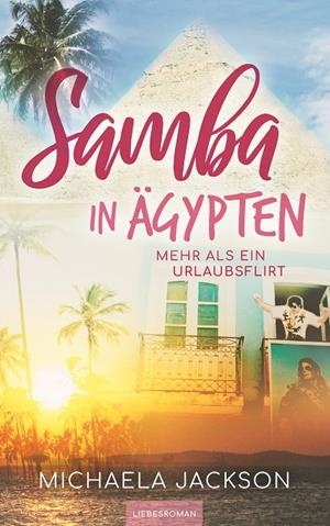 SAMBA IN ÄGYPTEN | 9783750475441 | JACKSON, MICHAELA