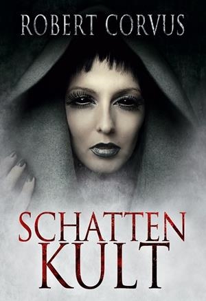 SCHATTENKULT | 9783750412644 | CORVUS, ROBERT