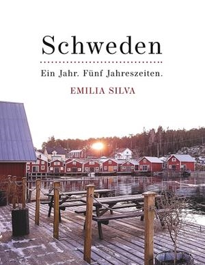 SCHWEDEN | 9783748141389 | SILVA, EMILIA