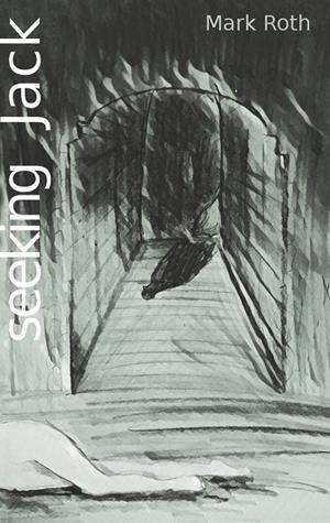 SEEKING JACK | 9783743165359 | ROTH, MARK