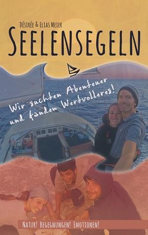 SEELENSEGELN | 9783750406827 | MEIER, DESIREE / MEIER, ELIAS