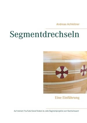 SEGMENTDRECHSELN | 9783750494510 | ACHLEITNER, ANDREAS