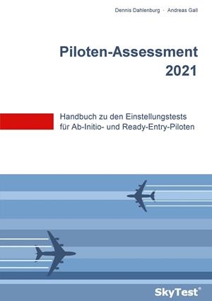 SKYTEST® PILOTEN-ASSESSMENT 2020 | 9783837069440 | DAHLENBURG, DENNIS / GALL, ANDREAS