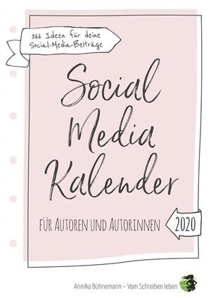 SOCIAL MEDIA KALENDER FÜR AUTOREN UND AUTORINNEN (HARDCOVER-EDITION) | 9783749480357 | BUHNEMANN, ANNIKA