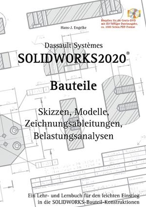 SOLIDWORKS 2020 BAUTEILE | 9783750416901 | ENGELKE, HANS-J.