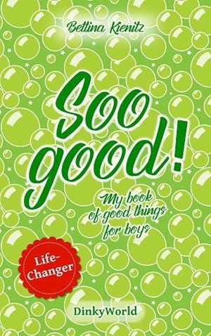 SOO GOOD! | 9783752888461 | KIENITZ, BETTINA