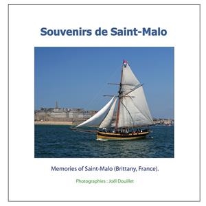 SOUVENIRS DE SAINT-MALO | 9782322157532 | DOUILLET, JOEL