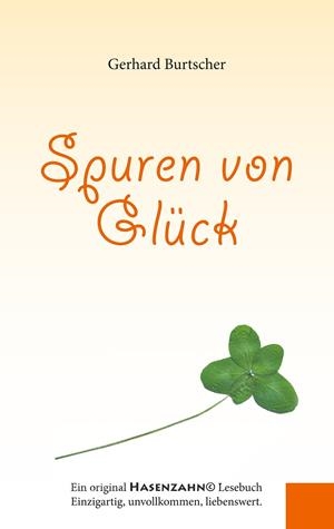SPUREN VON GLÜCK | 9783749467693 | BURTSCHER, GERHARD