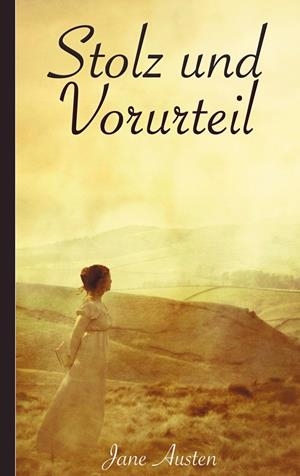 STOLZ UND VORURTEIL | 9783750494541 | AUSTEN, JANE / VON SCHWAB (UBERSETZER), KARIN