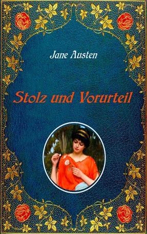 STOLZ UND VORURTEIL. MIT ILLUSTRATIONEN VON HUGH THOMSON. | 9783750461215 | AUSTEN, JANE