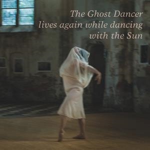 GHOST DANCER LIVES AGAIN WHILE DANCING WITH THE SUN, THE | 9782322186105 | BUJON, XAVIER / PAUL, ELODIE / SAGET, JADE