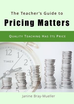 TEACHER'S GUIDE TO PRICING MATTERS, THE | 9783738653830 | BRAY-MUELLER, JANINE