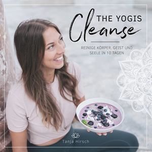 YOGIS CLEANSE, THE | 9783749498871 | HIRSCH, TANJA