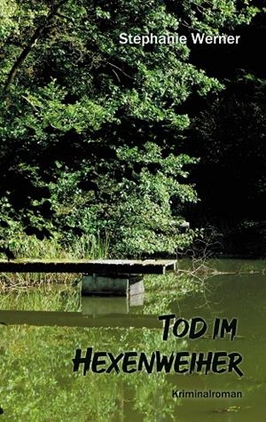 TOD IM HEXENWEIHER | 9783751935289 | WERNER, STEPHANIE