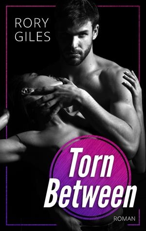 TORN BETWEEN | 9783750494077 | GILES, RORY