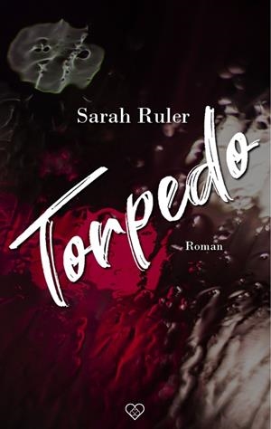 TORPEDO | 9783750421738 | RULER, SARAH