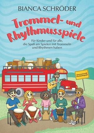 TROMMEL- UND RHYTHMUSSPIELE | 9783750419254 | SCHRODER, BIANCA