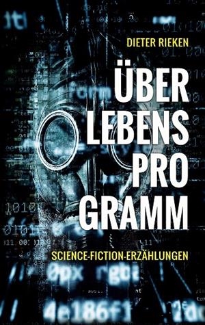 ÜBERLEBENSPROGRAMM | 9783748182726 | RIEKEN, DIETER