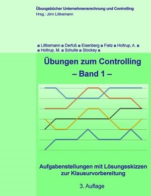 ÜBUNGEN ZUM CONTROLLING - BAND 1 | 9783734788338 | LITTKEMANN, JORN / DERFUSS, KLAUS / EISENBERG, DAVID