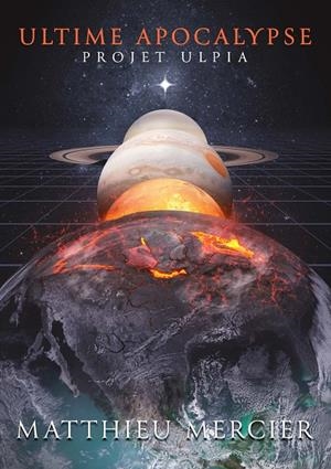ULTIME APOCALYPSE | 9782322077342 | MERCIER, MATTHIEU