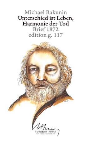 UNTERSCHIED IST LEBEN, HARMONIE DER TOD | 9783750470040 | BAKUNIN, MICHAEL
