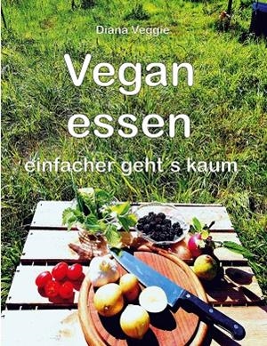 VEGAN ESSEN | 9783750422704 | VEGGIE, DIANA