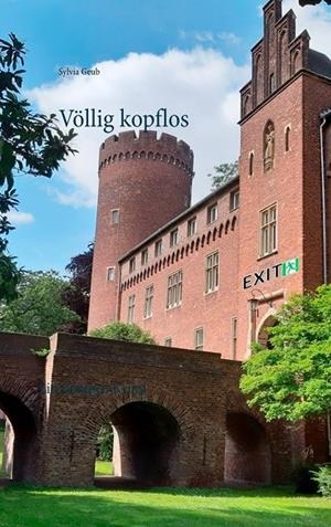 VÖLLIG KOPFLOS | 9783750401419 | GEUB, SYLVIA