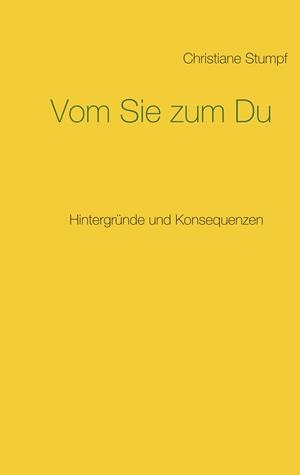 VOM SIE ZUM DU | 9783741295621 | STUMPF, CHRISTIANE