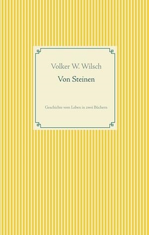 VON STEINEN | 9783750441828 | WILSCH, VOLKER W.