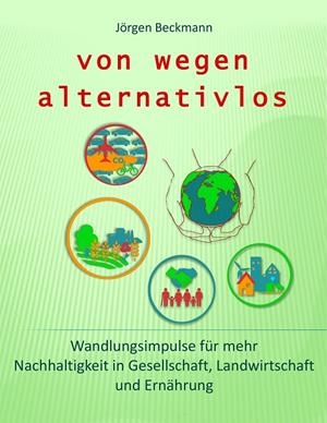 VON WEGEN ALTERNATIVLOS | 9783739200545 | BECKMANN, JORGEN