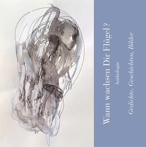 WANN WACHSEN DIR FLÜGEL? | 9783746075761 | EBNER, MARTIN / FELLNER, KARIN / FREUDE, MANFRED H.;