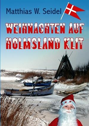 WEIHNACHTEN AUF HOLMSLAND KLIT | 9783750408746 | SEIDEL, MATTHIAS W.
