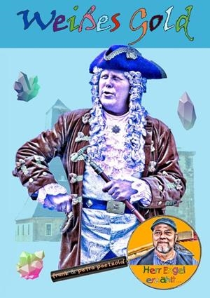 WEIßES GOLD | 9783750410145 | PAETZOLD, FRANK & PETRA